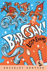 Bárcsak! - Lissa Evans