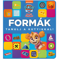 Mancs őrjárat - Formák - Tanulj a kutyikkal!